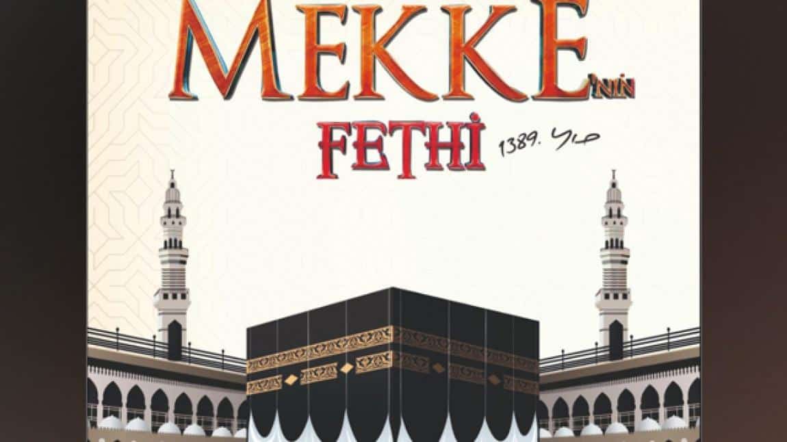 Mekke'nin Fethi Programı